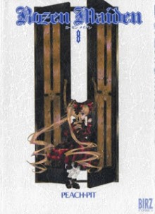 ローゼンメイデン 第01-08巻 [Rozen Maiden vol 01-08]